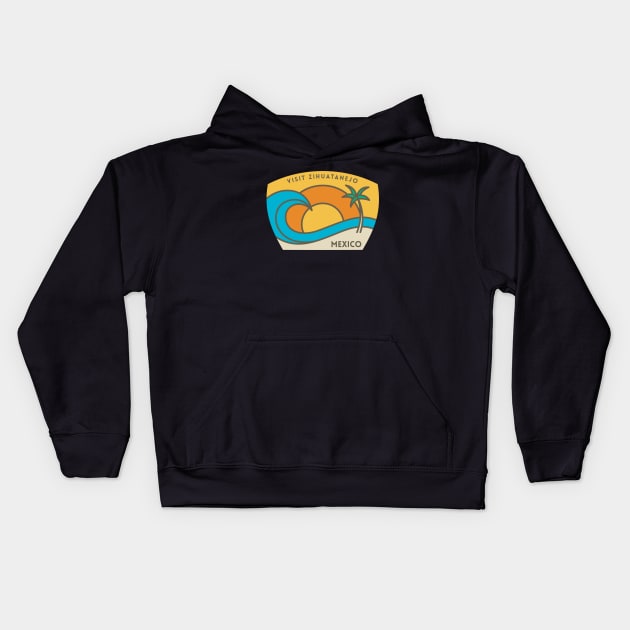 Visit Zihuatanejo Mexico Kids Hoodie by BodinStreet